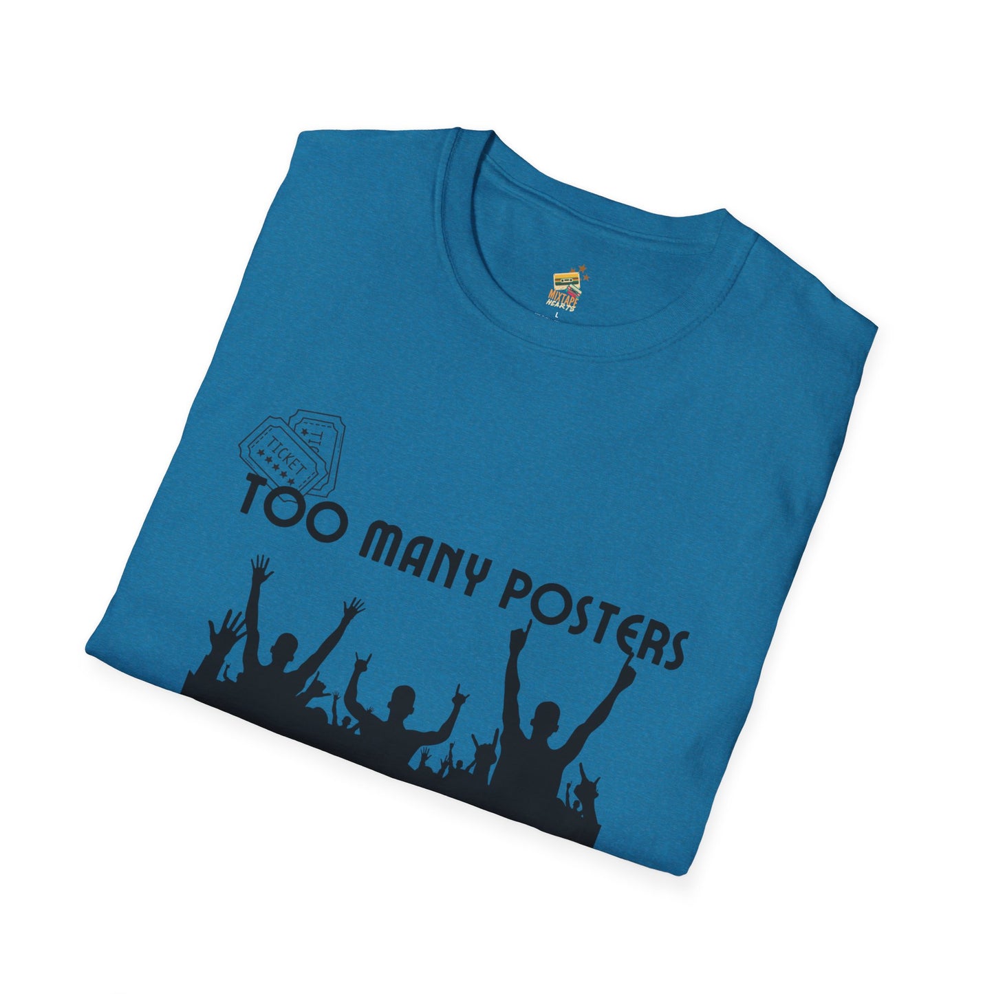 Too Many Posters, Not Enough Wall – 90s Nostalgia Unisex Tee| Gift for Walkman Fans, Vintage Style Tee, Casual Wear, Concert Outfit, Unisex Apparel - Mixtape Hearts