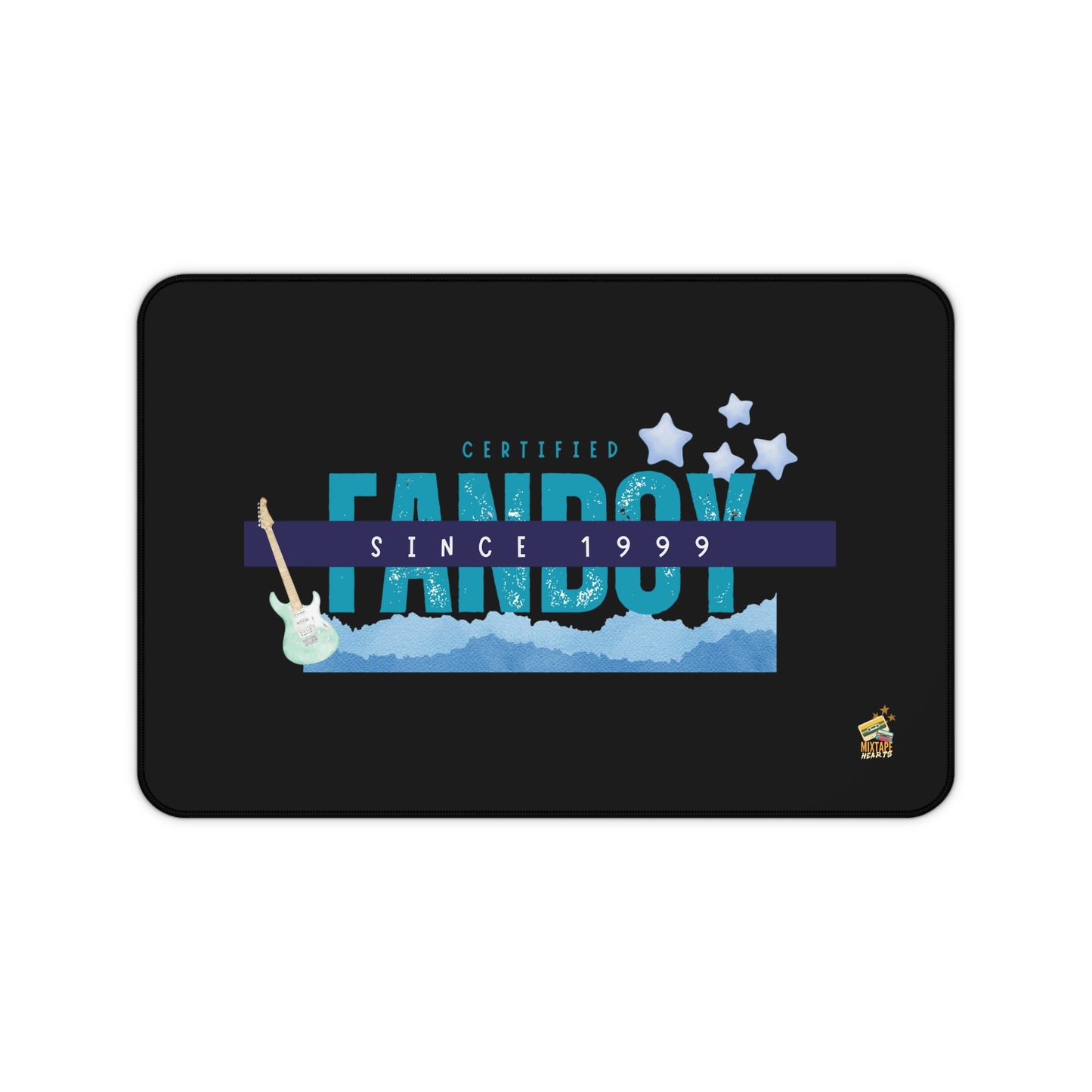 Certified Fanboy Since 1999 – Retro Vibes Desk Mat – Pop Music Desk Mat - Perfect for Home Office, Gamer Setup, School, Gift for Fans, Music Lovers, Birthday - Mixtape Hearts