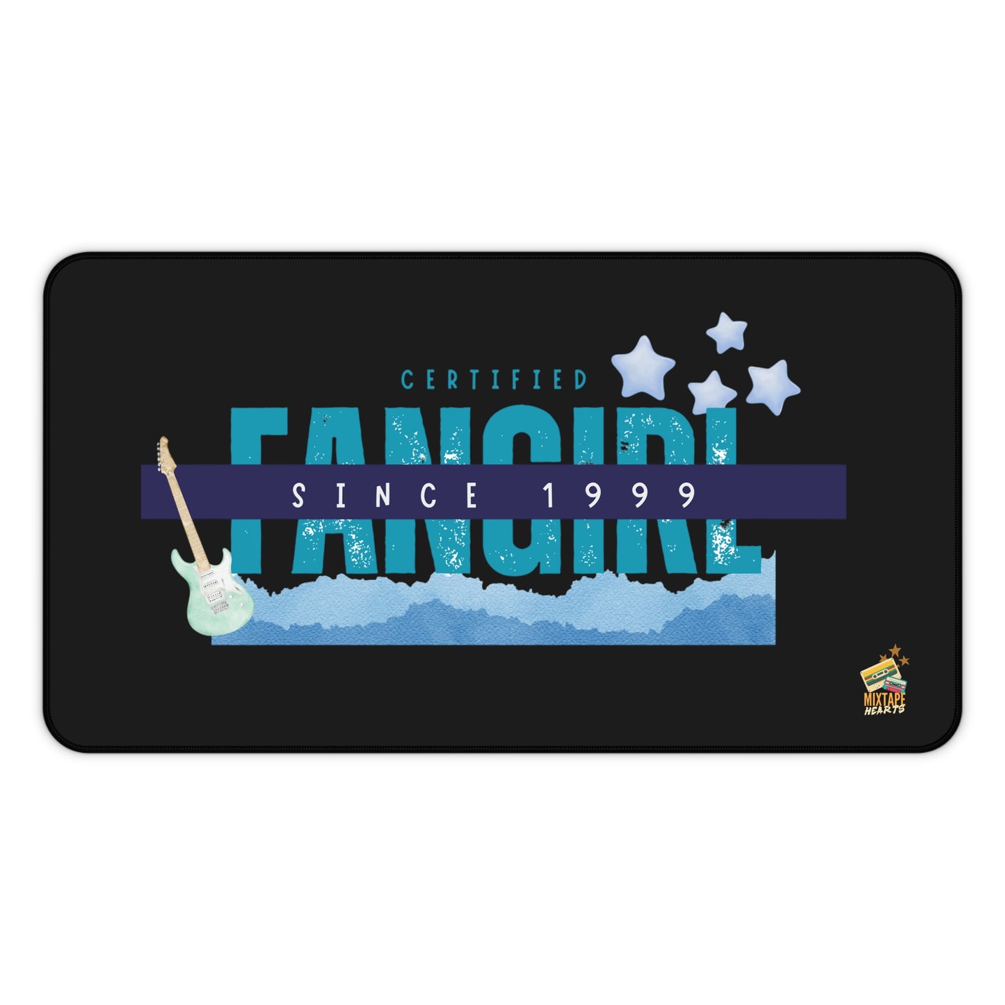 Certified Fangirl Since 1999 – Pop Music Desk Mat - Perfect for Home Office, Gamer Setup, School, Gift for Fans, Music Lovers, Birthday - Mixtape Hearts