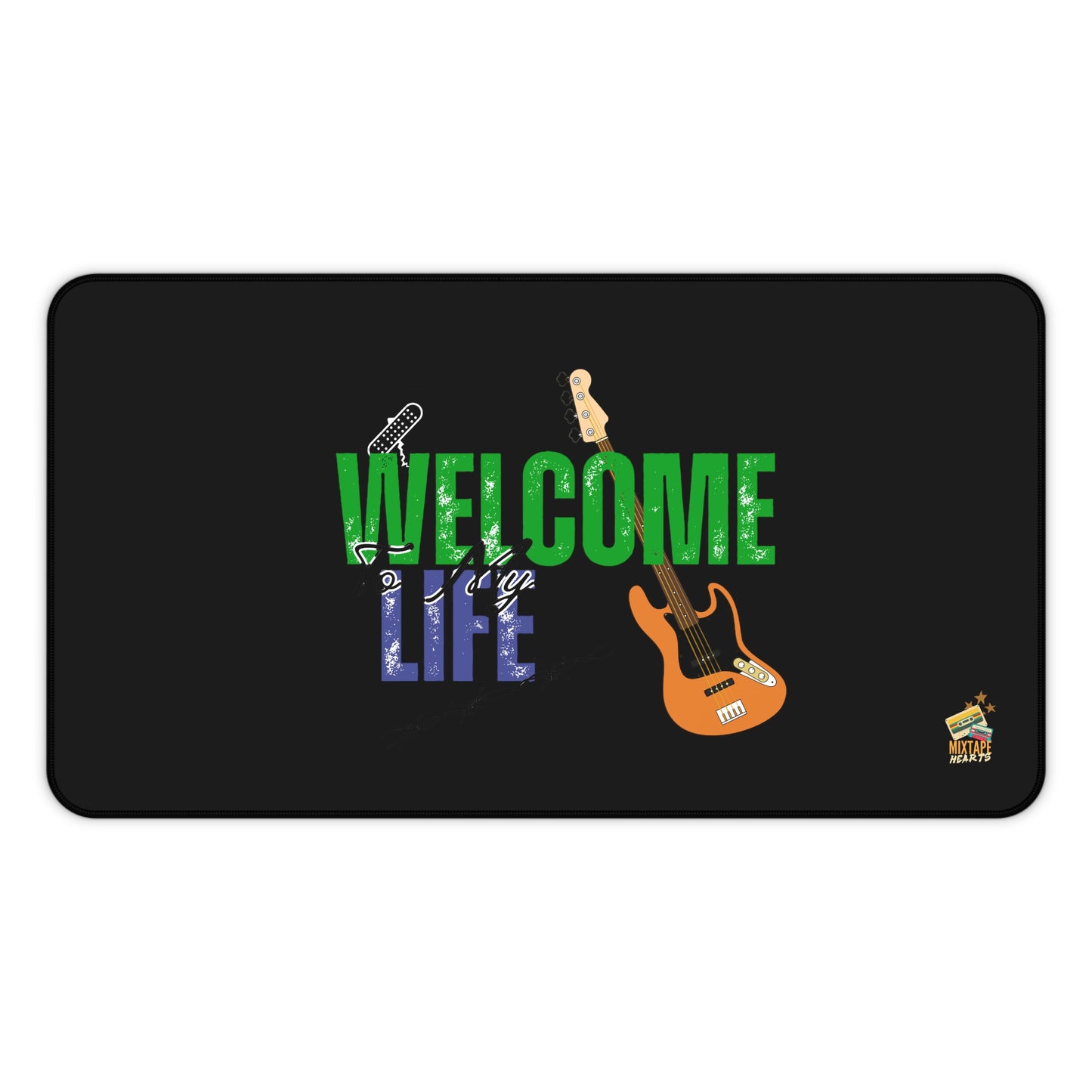 “Welcome to My Life” – Emo Desk Mat for Emotionally Draining Tasks - Mixtape Hearts