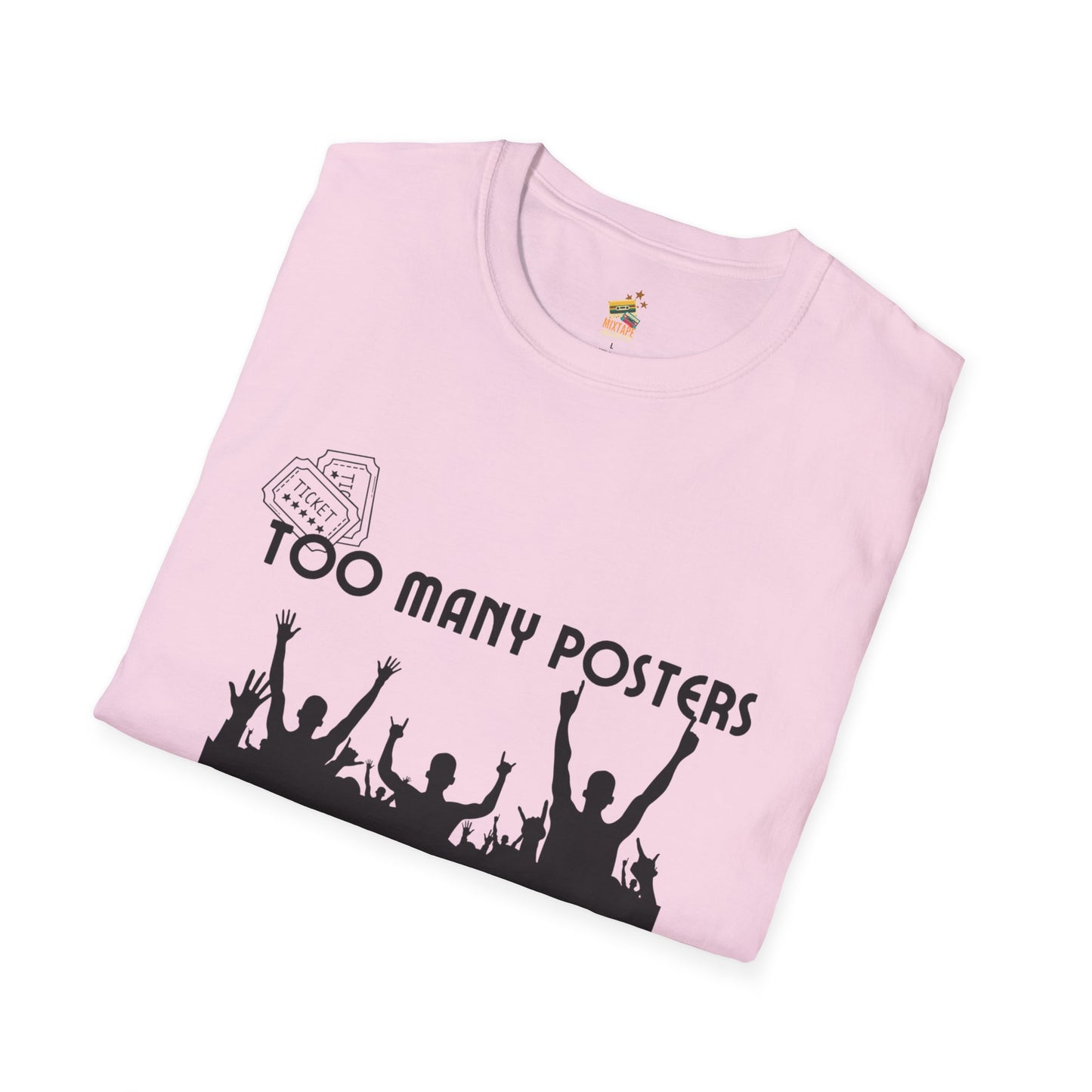Too Many Posters, Not Enough Wall – 90s Nostalgia Unisex Tee| Gift for Walkman Fans, Vintage Style Tee, Casual Wear, Concert Outfit, Unisex Apparel - Mixtape Hearts