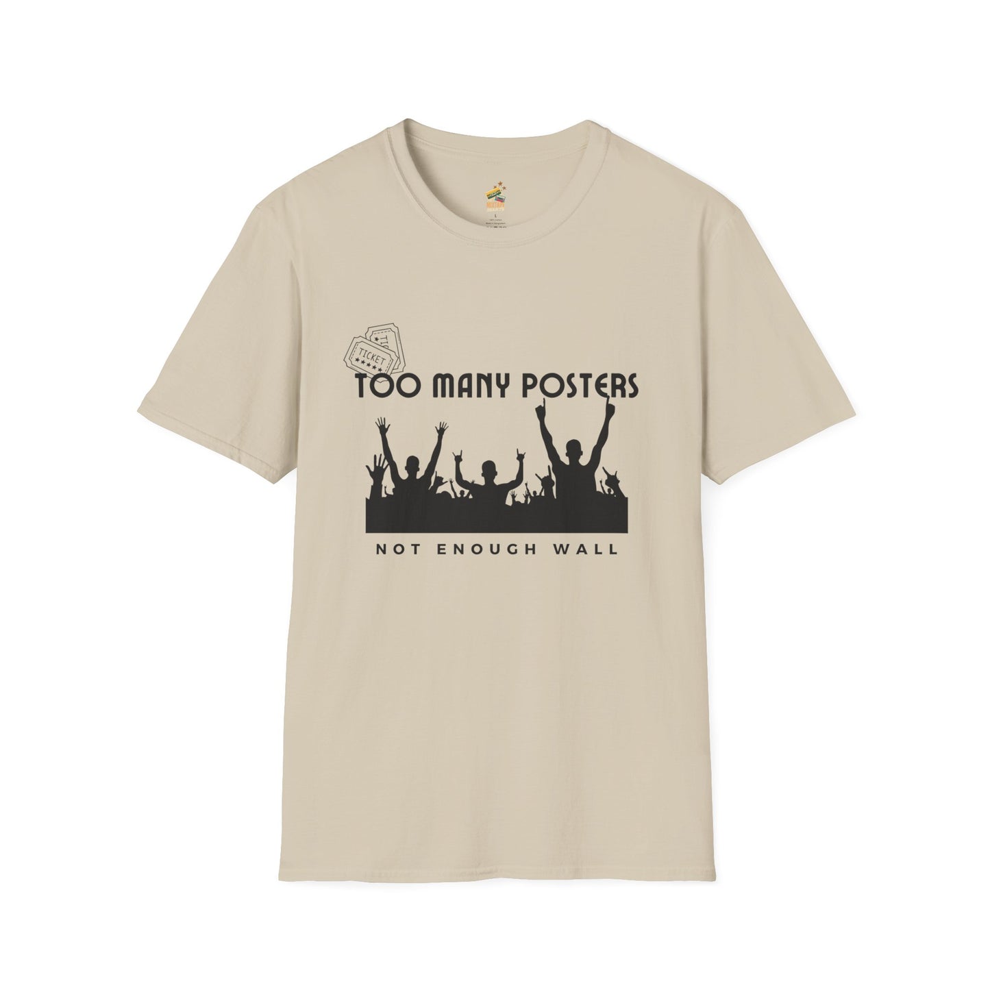 Too Many Posters, Not Enough Wall – 90s Nostalgia Unisex Tee| Gift for Walkman Fans, Vintage Style Tee, Casual Wear, Concert Outfit, Unisex Apparel - Mixtape Hearts