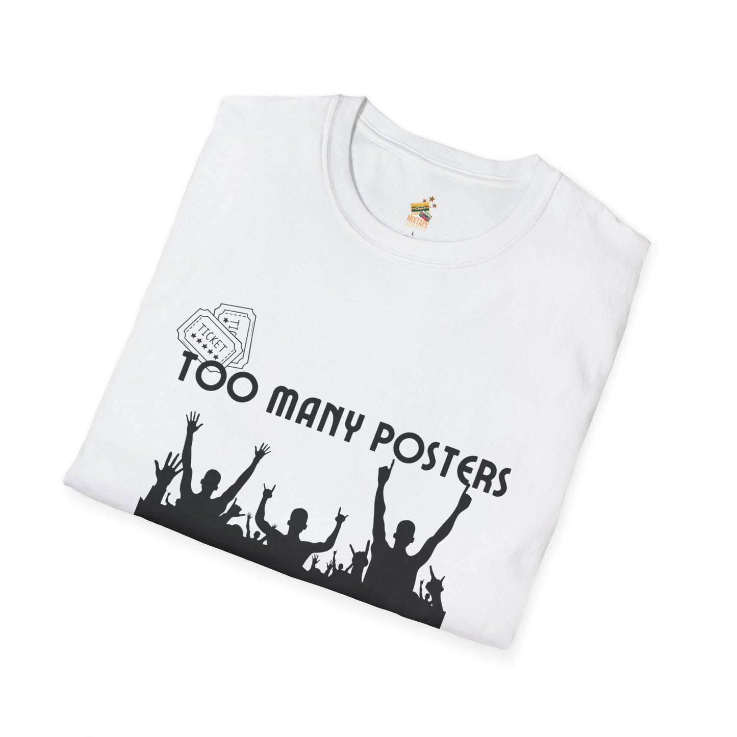 Too Many Posters, Not Enough Wall – 90s Nostalgia Unisex Tee| Gift for Walkman Fans, Vintage Style Tee, Casual Wear, Concert Outfit, Unisex Apparel - Mixtape Hearts