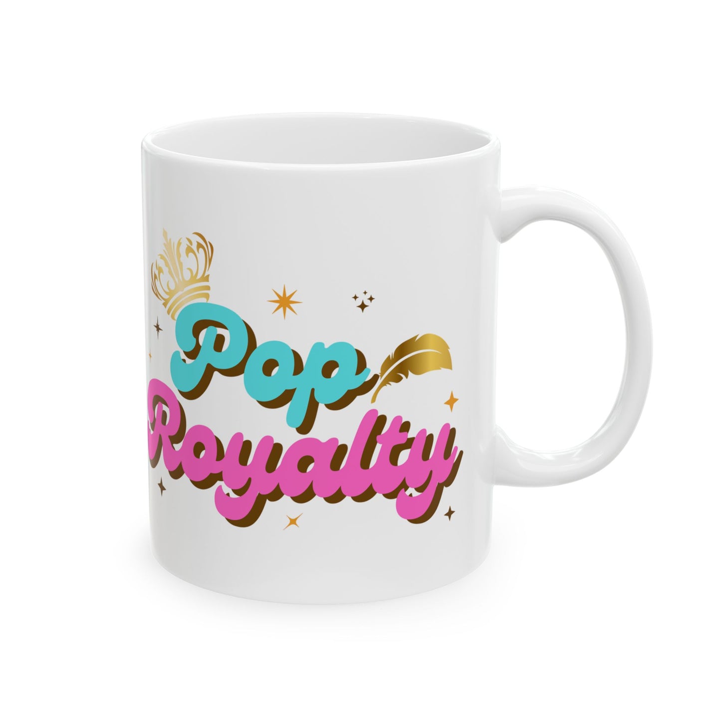 Pop Royalty – Ceramic Mug, Fun Coffee Cup for Outdoor Lovers, Perfect for Camping, Birthdays, Gifts, and Summer Fun - Mixtape Hearts