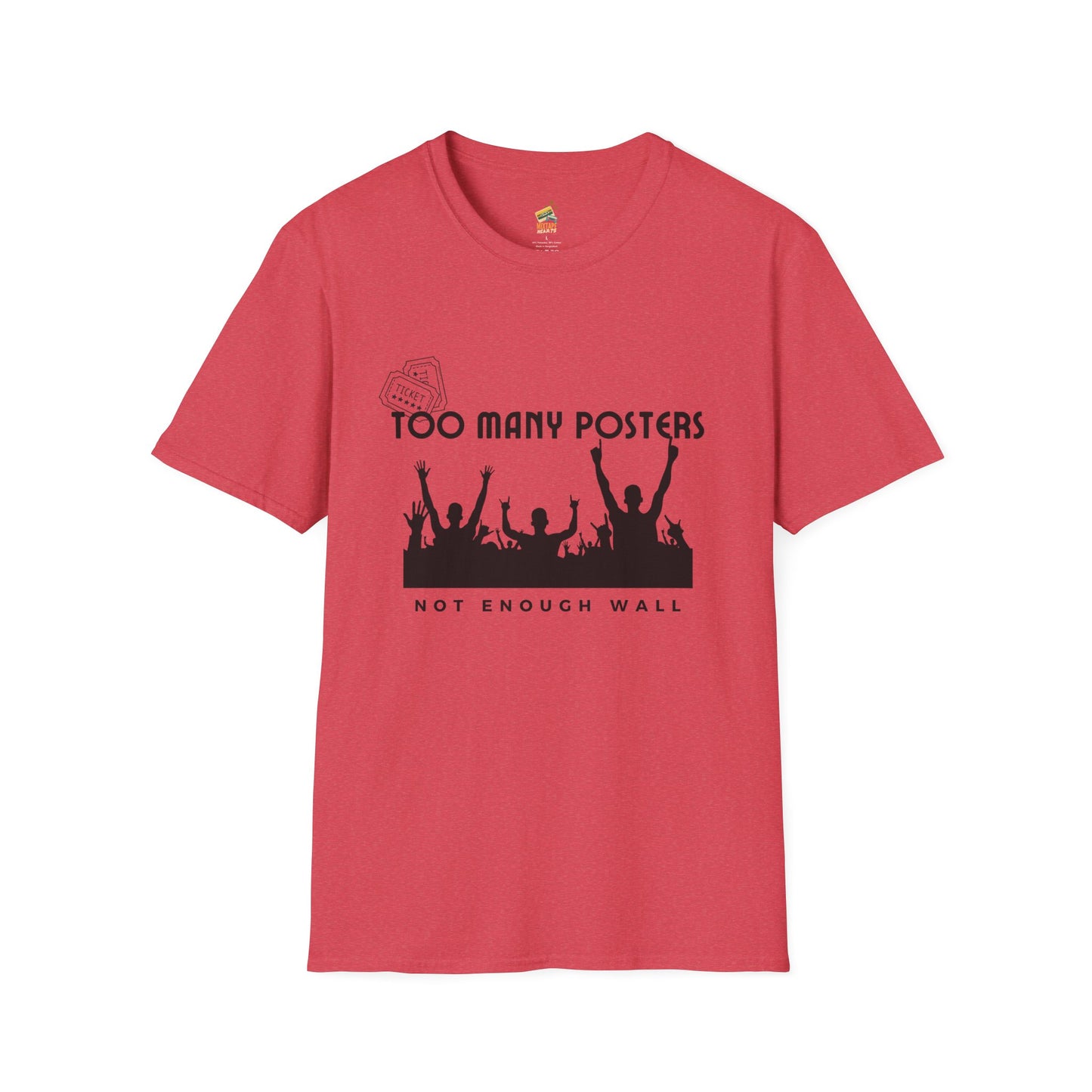 Too Many Posters, Not Enough Wall – 90s Nostalgia Unisex Tee| Gift for Walkman Fans, Vintage Style Tee, Casual Wear, Concert Outfit, Unisex Apparel - Mixtape Hearts