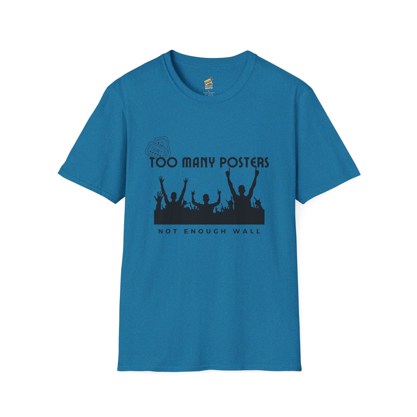 Too Many Posters, Not Enough Wall – 90s Nostalgia Unisex Tee| Gift for Walkman Fans, Vintage Style Tee, Casual Wear, Concert Outfit, Unisex Apparel - Mixtape Hearts
