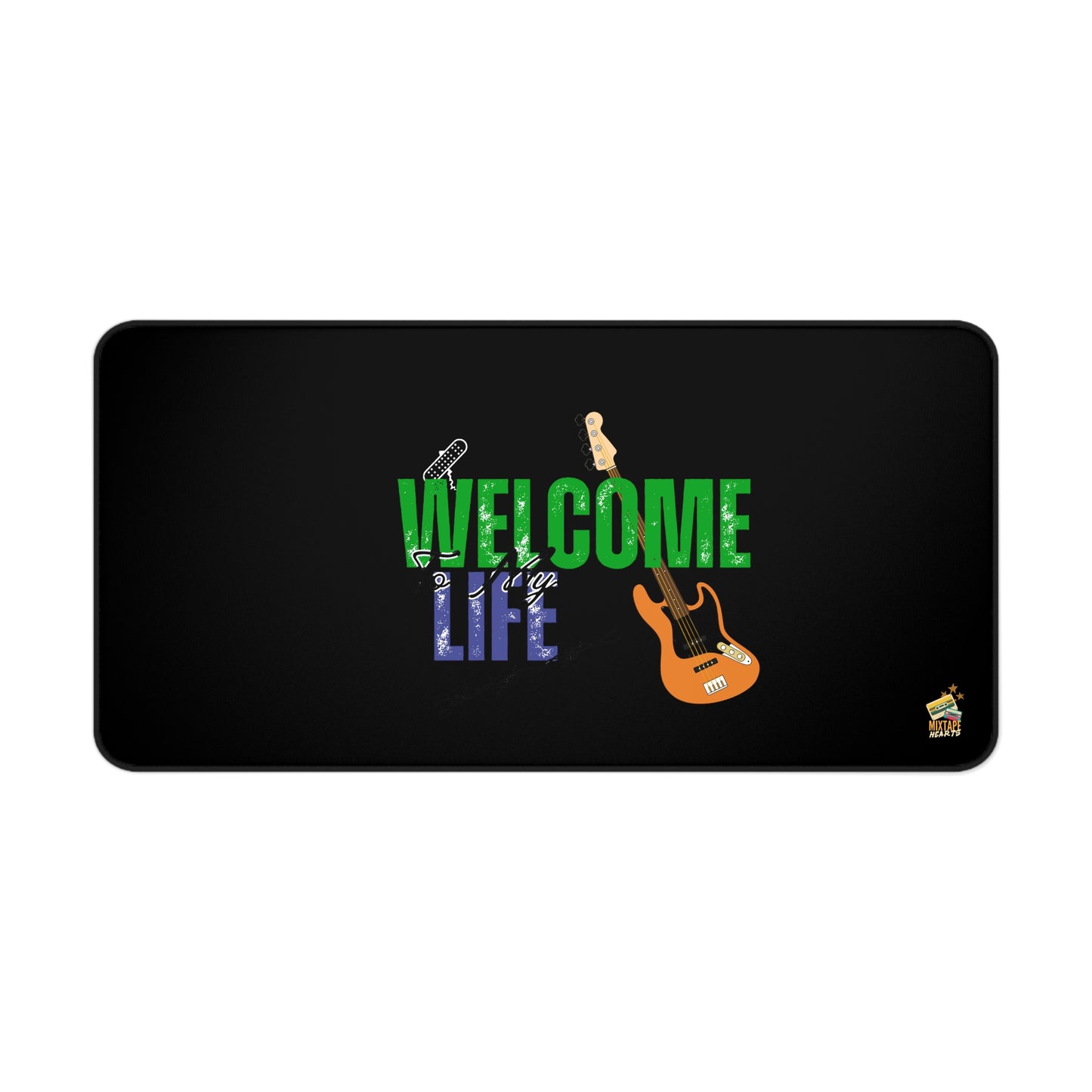 “Welcome to My Life” – Emo Desk Mat for Emotionally Draining Tasks - Mixtape Hearts
