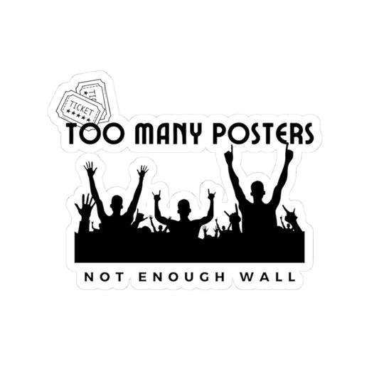 Too Many Posters, Not Enough Wall – 90s Fangirl Sticker – Retro 90s Music Sticker, Retro Music Stickers, Laptop Decor, Gift for Music Lovers, Trendy Stickers, Fun Gift Ideas - Mixtape Hearts