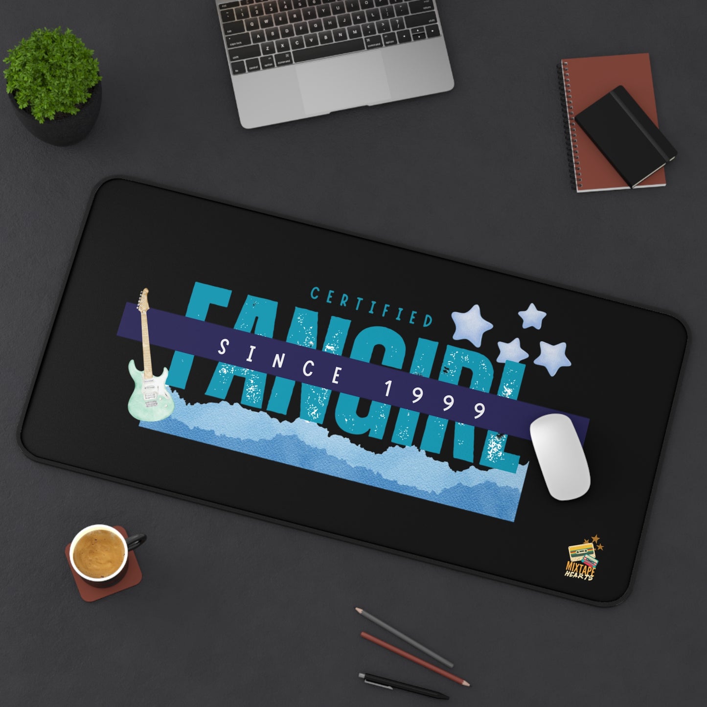 Certified Fangirl Since 1999 – Pop Music Desk Mat - Perfect for Home Office, Gamer Setup, School, Gift for Fans, Music Lovers, Birthday - Mixtape Hearts