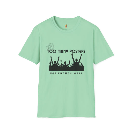 Too Many Posters, Not Enough Wall – 90s Nostalgia Unisex Tee| Gift for Walkman Fans, Vintage Style Tee, Casual Wear, Concert Outfit, Unisex Apparel - Mixtape Hearts
