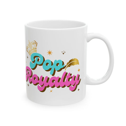 Pop Royalty – Ceramic Mug, Fun Coffee Cup for Outdoor Lovers, Perfect for Camping, Birthdays, Gifts, and Summer Fun - Mixtape Hearts